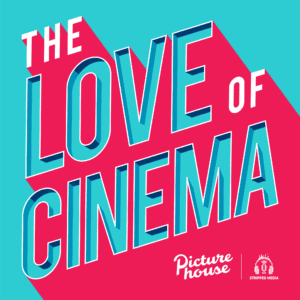 The Love of Cinema podcast logo