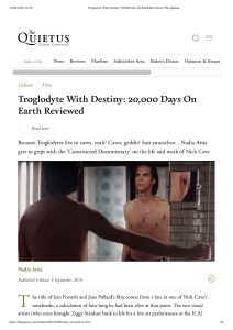 The Quietus: Troglodyte With Destiny: 20,000 Days On Earth Reviewed