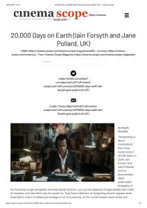 Cinema Scope: 20,000 Days on Earth (Iain Forsyth and Jane Pollard, UK)