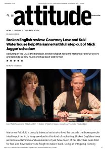 Attitude: Broken English review — Courtney Love and Suki Waterhouse help Marianne Faithfull step out of Mick Jagger’s shadow