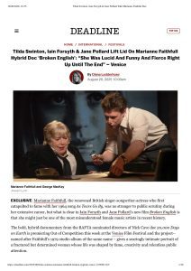 Deadline: Tilda Swinton, Iain Forsyth & Jane Pollard Talk Marianne Faithful Doc