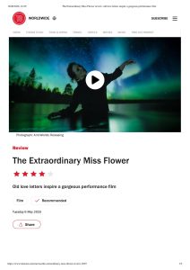 Time Out: The Extraordinary Miss Flower review — old love letters inspire a gorgeous performance film (4★)