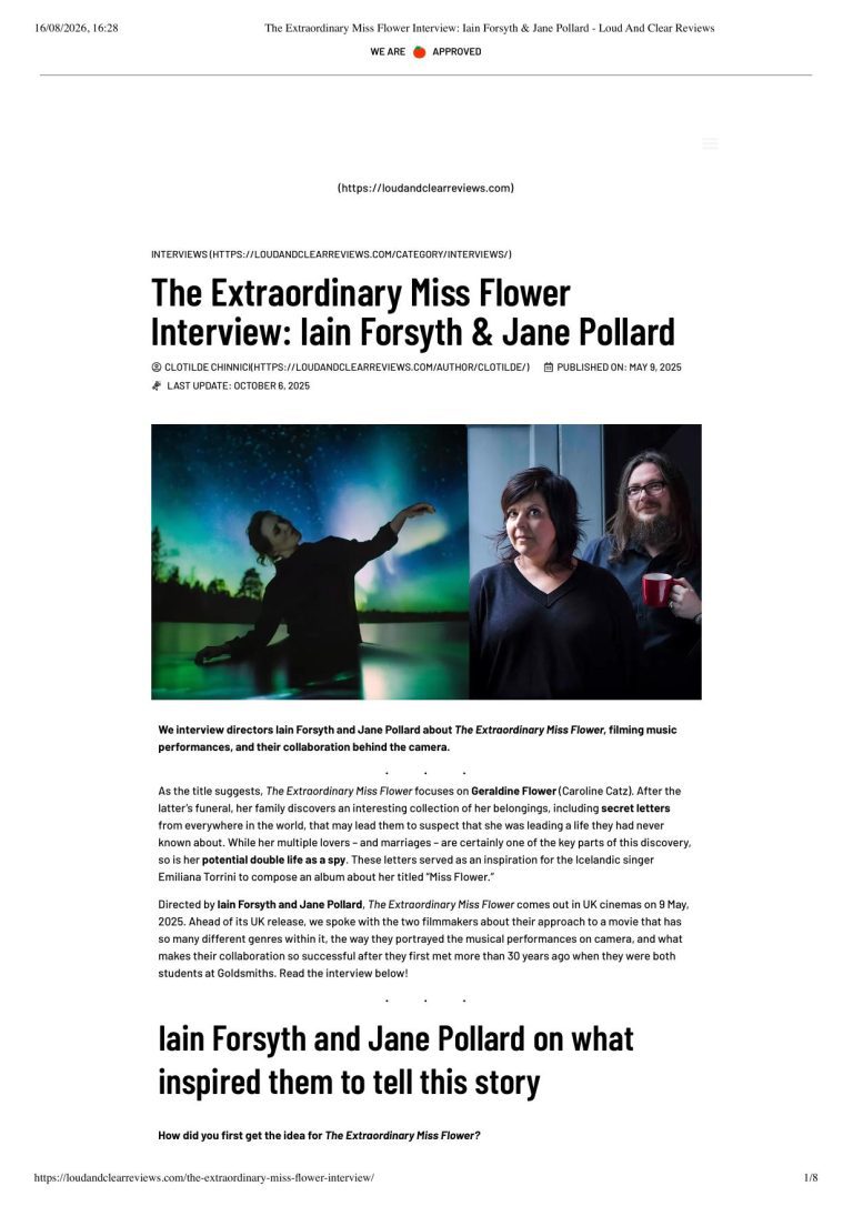 Loud and Clear Reviews: The Extraordinary Miss Flower Interview — Iain Forsyth & Jane Pollard