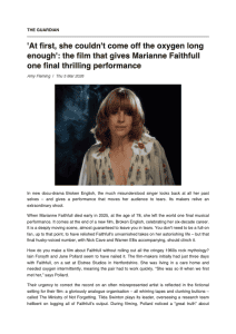 The Guardian: The film that gives Marianne Faithfull one final thrilling performance