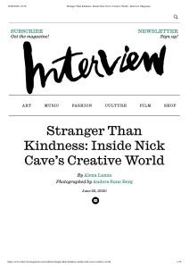 Interview Magazine: Stranger Than Kindness — Inside Nick Cave’s Creative World