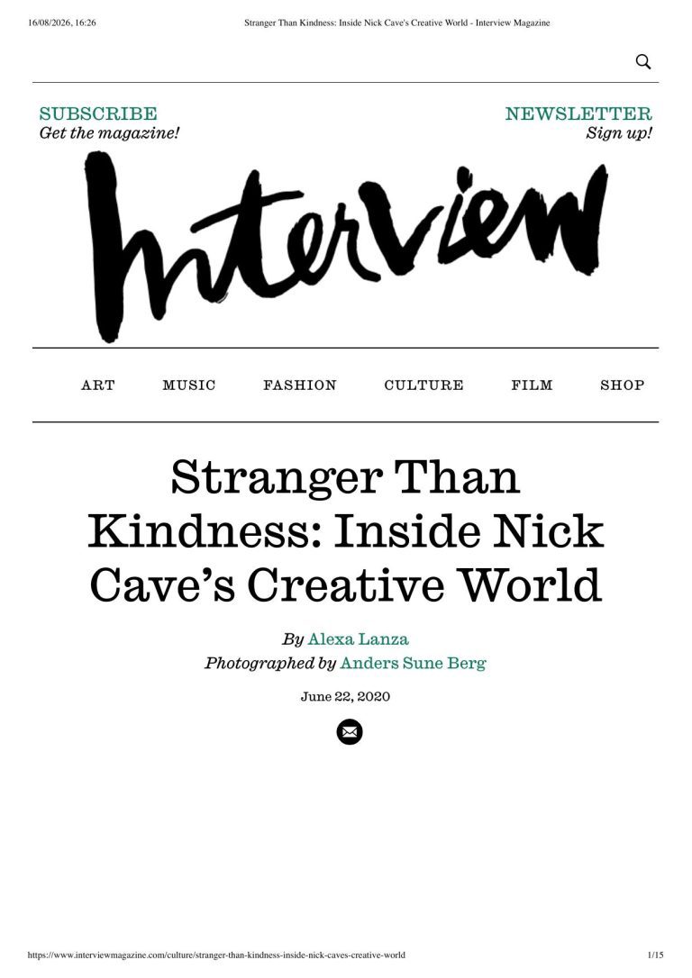 Interview Magazine: Stranger Than Kindness — Inside Nick Cave’s Creative World